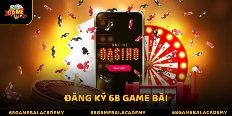 Hướng dẫn đăng ký 68 game bài chuẩn cho tân thủ 2025